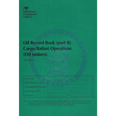 MCA Oil Record Book (Part II): Cargo/Ballast Operations (Oil Tankers), 3rd Edition